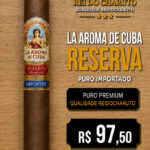 La Aroma de Cuba – Reserva
